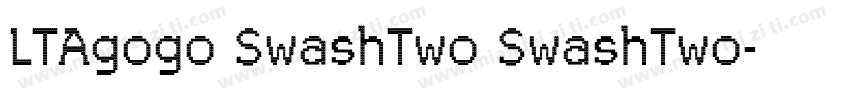 LTAgogo SwashTwo SwashTwo字体转换